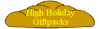 High Holiday Giftpacks